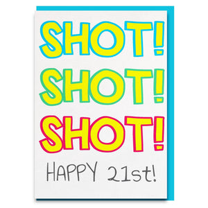 21 Shots