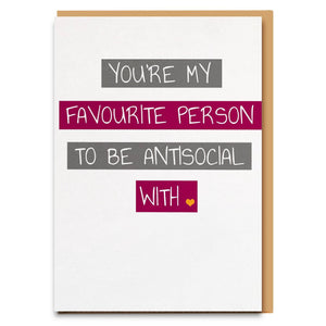 Antisocial With You