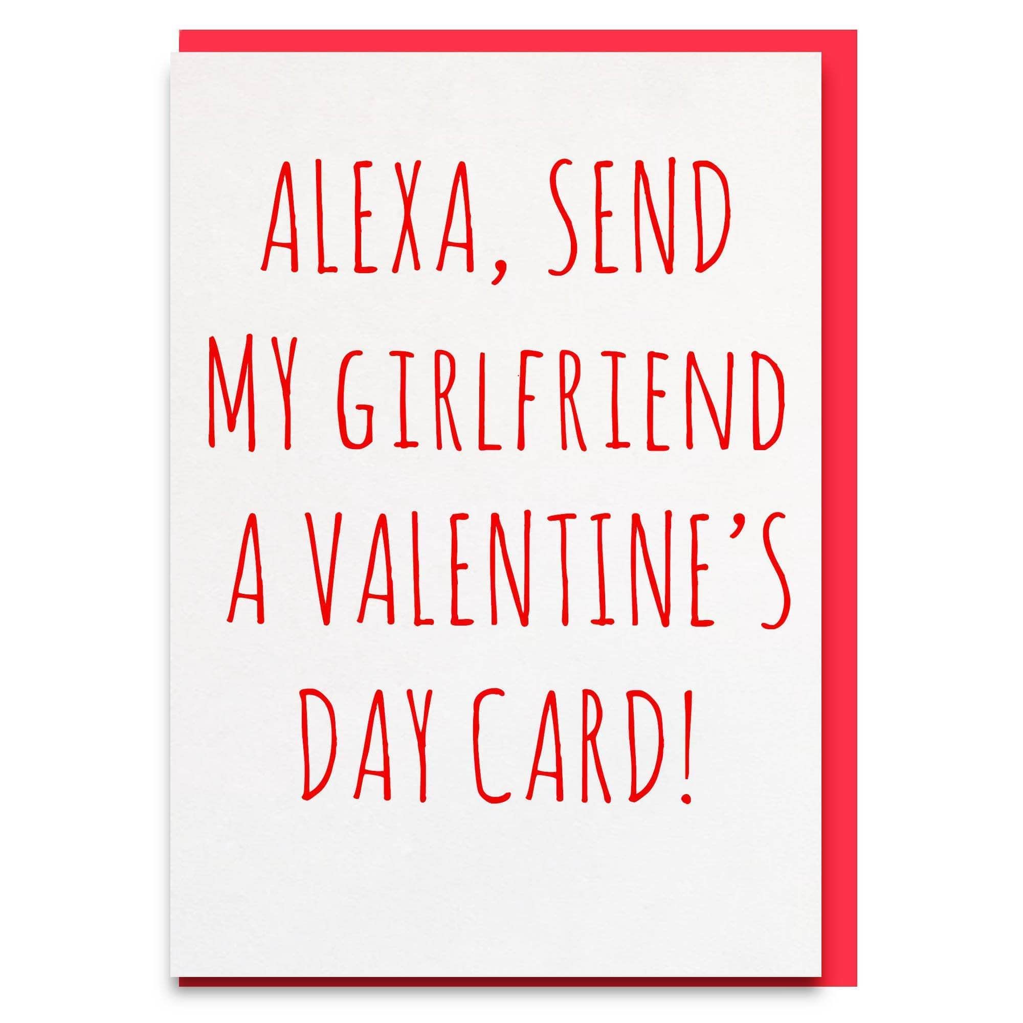 funny alexa girlfriend valentines day card