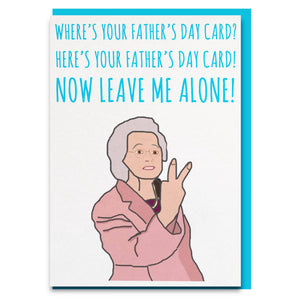 Dor "Where's your father's day card" for Gavin & Stacey fan in your life!