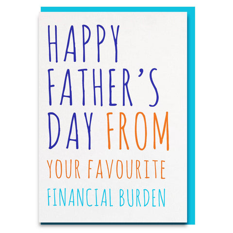 funny financial burden fathers day card