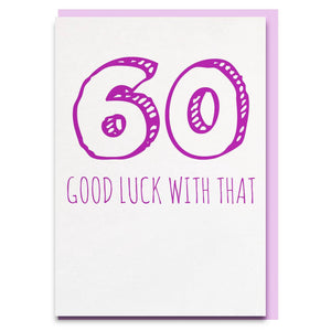 60 Luck