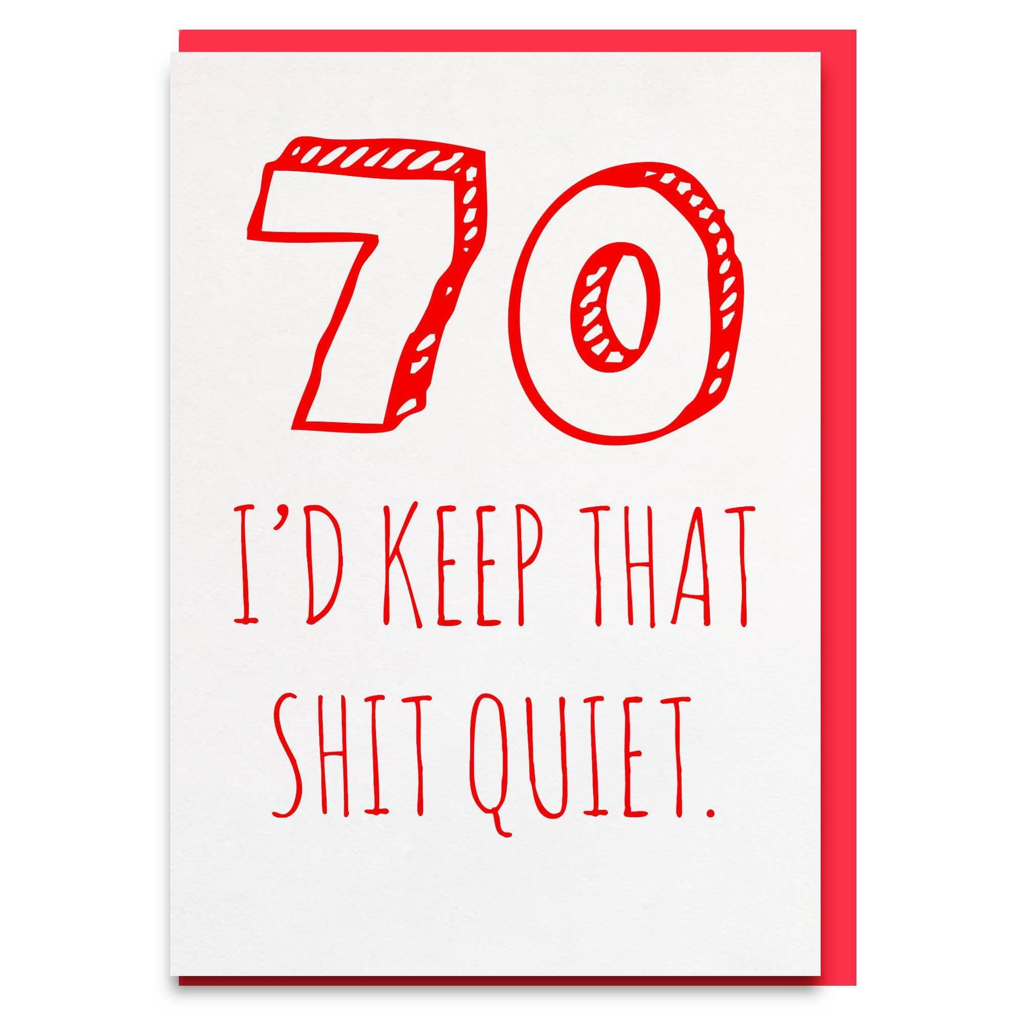 70 Quiet