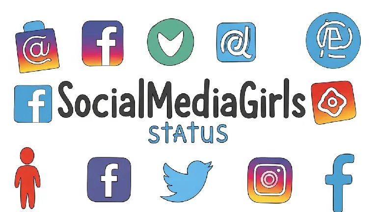 socialmediagirls status