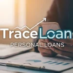 TraceLoan Personal Loans: What You Need to Know